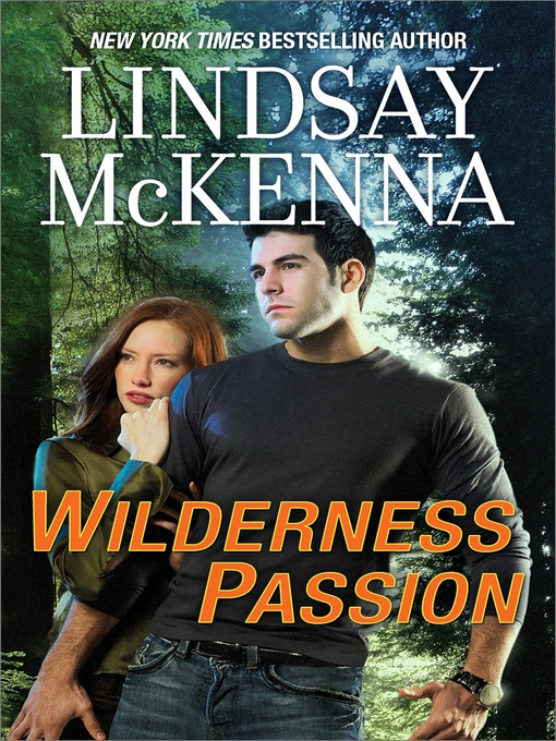 Title details for Wilderness Passion by Lindsay McKenna - Available